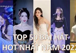 Những Bài Hát Top 1 Trending 2022